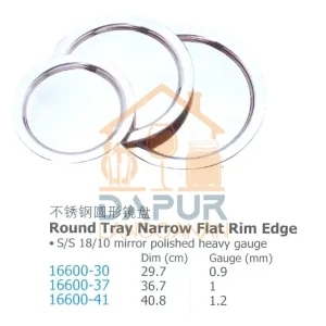 Round Tray Narrow Flat Rim Edge (16600)
